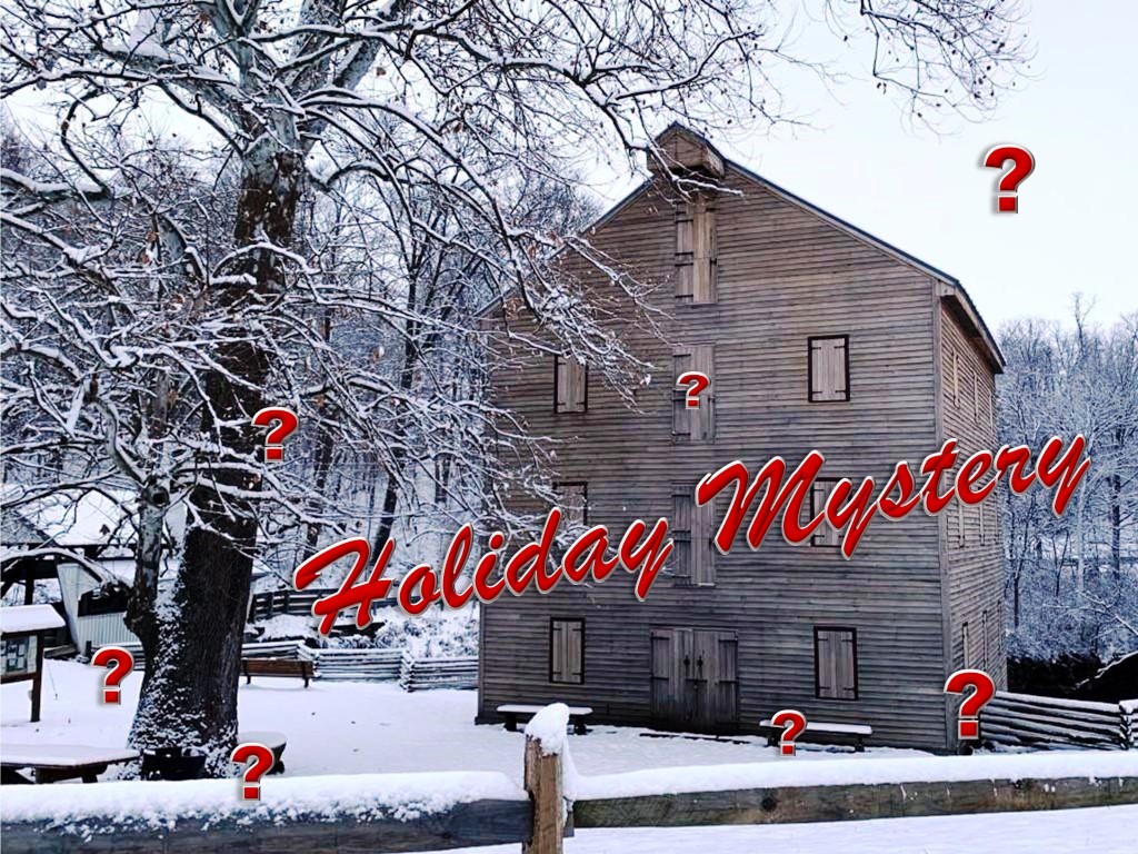 Holiday Mystery at Rock Mill, a self-guided scavenger hunt